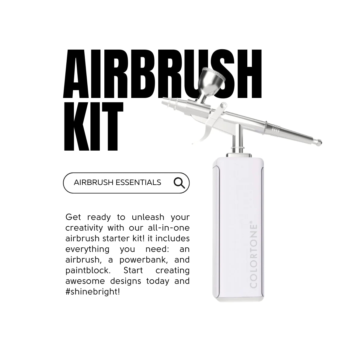 AIRBRUSH KIT + 5 TINTS